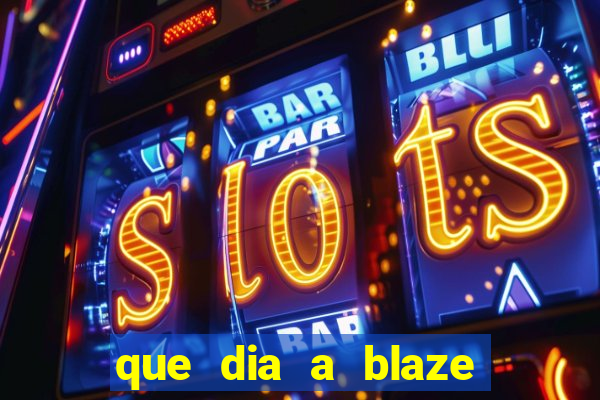 que dia a blaze paga o cashback